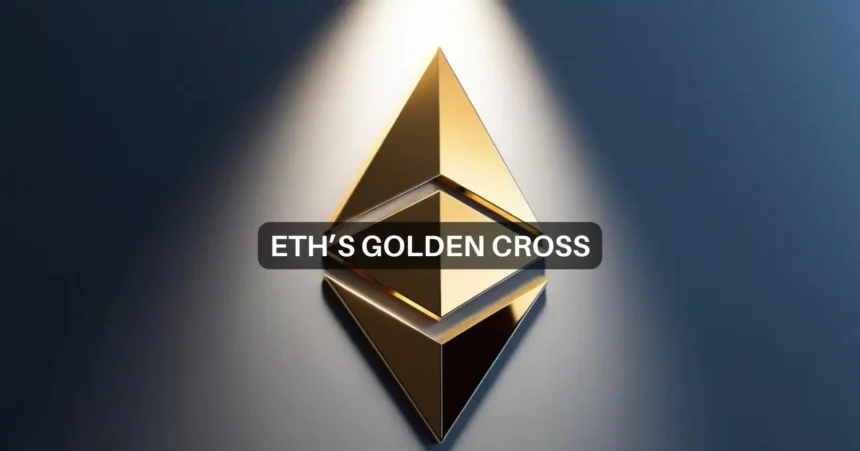 Ethereum Golden Cross